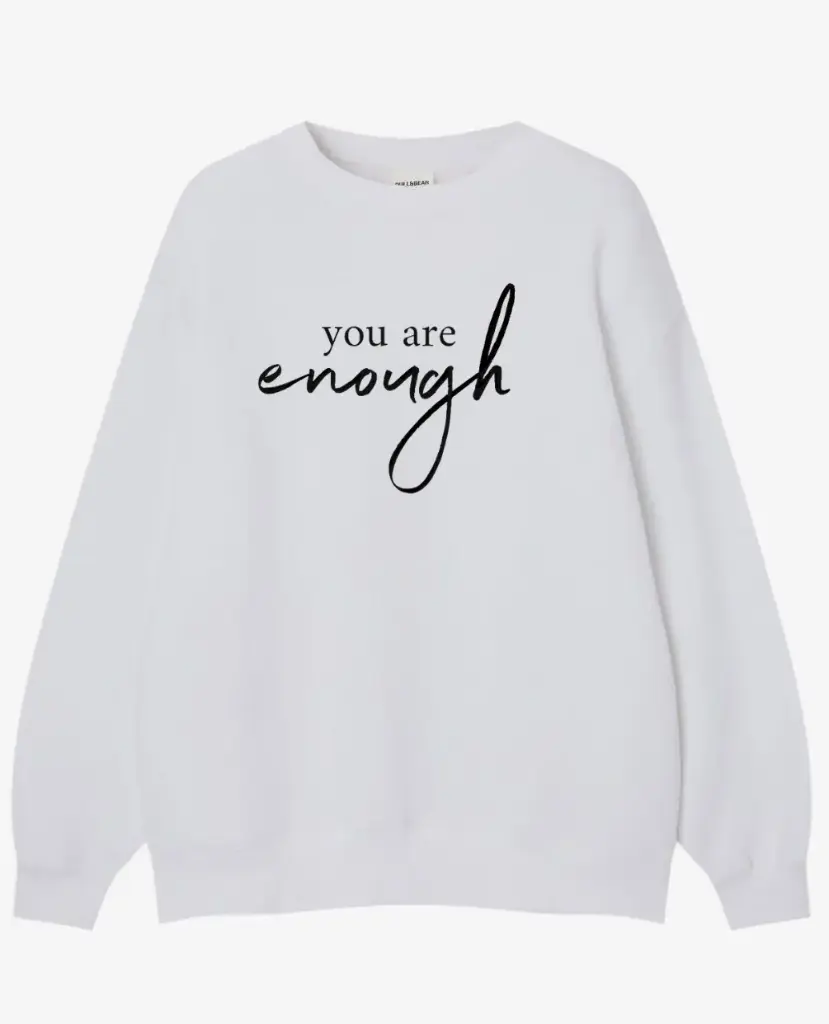 You are Enough