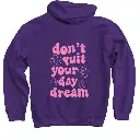 Don't Quit your Daydream