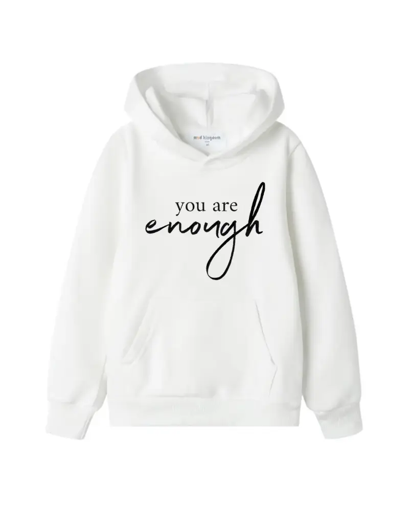 You are Enough