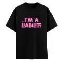 I’m A Liability