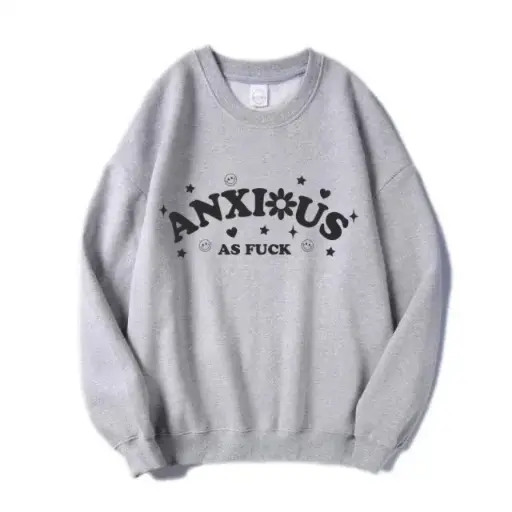 Anxious as F***