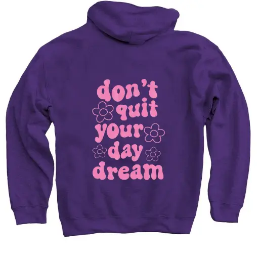 Don't Quit your Daydream
