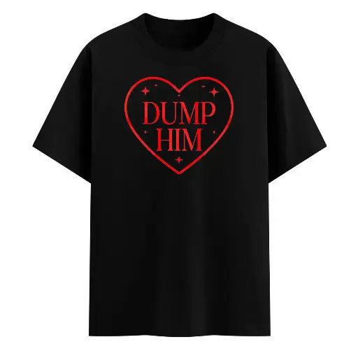 Dump Him 