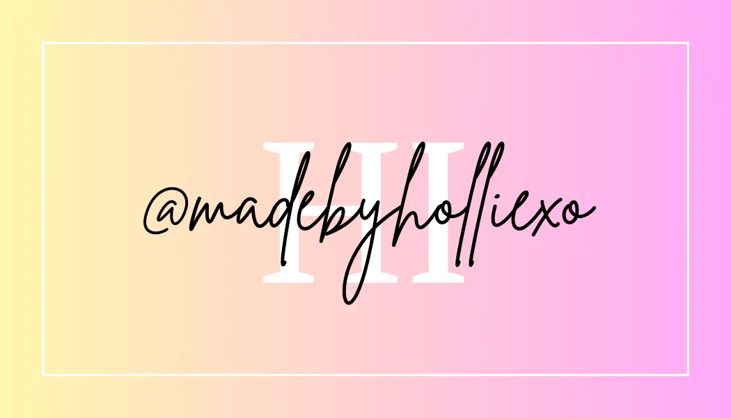 madebyholliexo